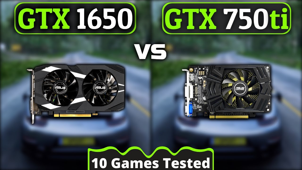 GTX 1650 vs GTX 750 Ti | How Big Is The Difference??