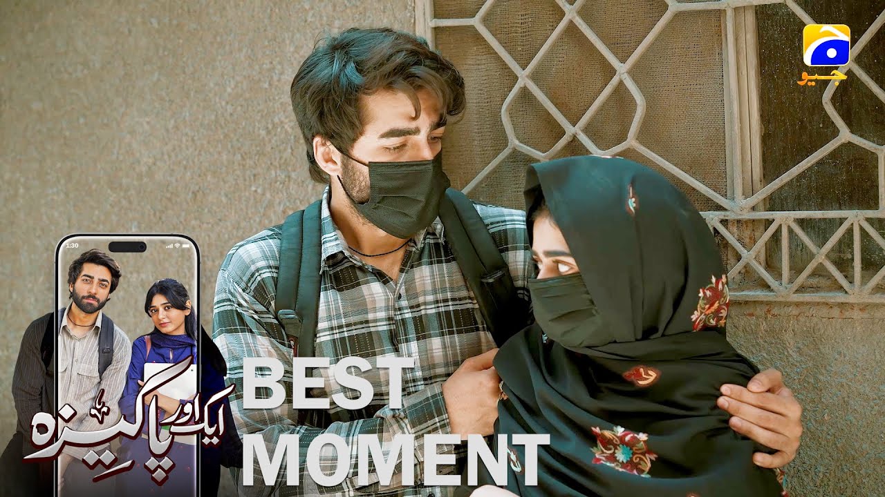 Aik Aur Pakeezah Episode 05 | 𝐁𝐞𝐬𝐭 𝐌𝐨𝐦𝐞𝐧𝐭 𝟎𝟑 | Gohar Rasheed - Sehar Khan - Nameer Khan