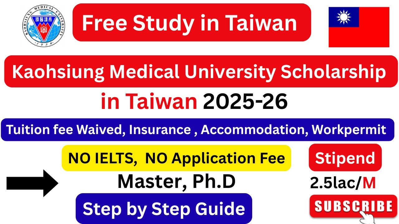 How to Apply for the Fully Funded Kaohsiung Medical University Scholarship 2025 in Taiwan