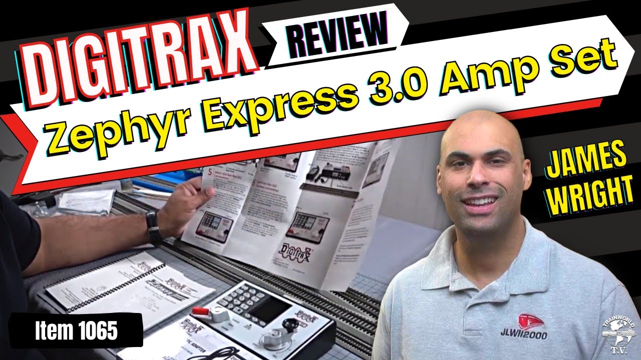Digitrax Zephyr Express 3.0 Amp Starter Set ZEPE With James Wright!
