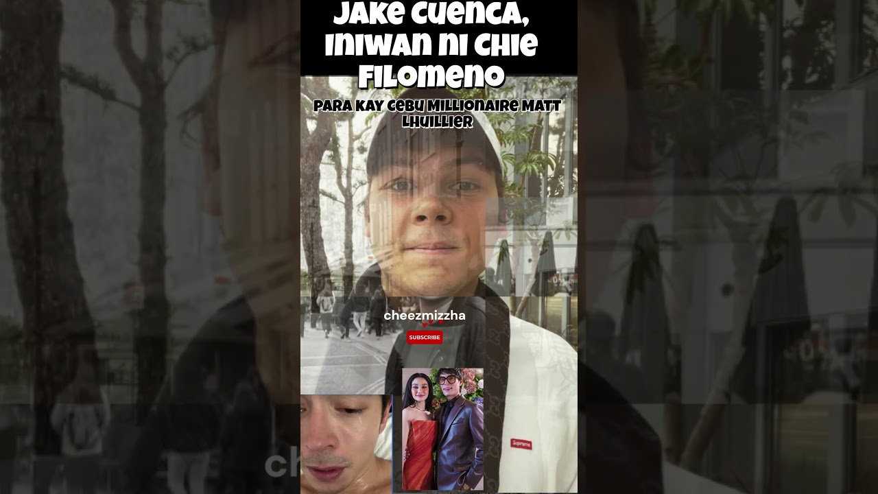 Jake Cuenca, Iniwan ni Chie Filomeno para kay Cebu Millionaire Matt Lhuillier