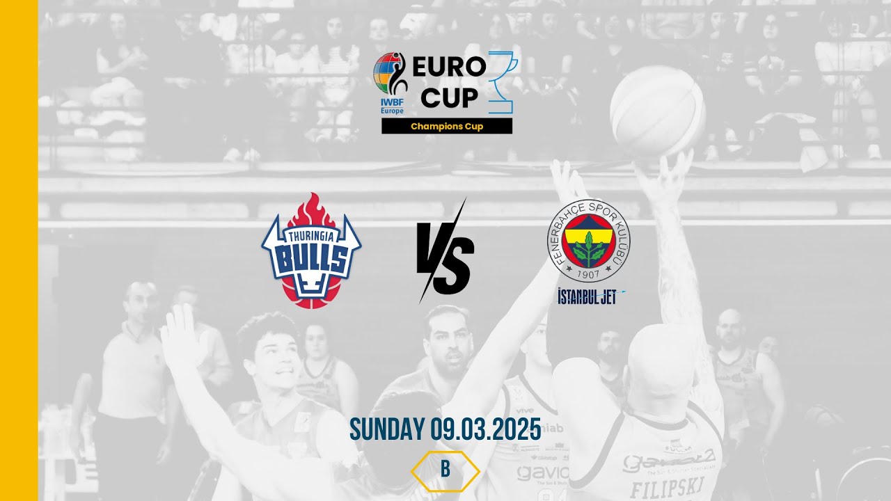 Champions Cup Group B | RSB Thuringia Bulls vs Fenerbahçe Spor Kulübü