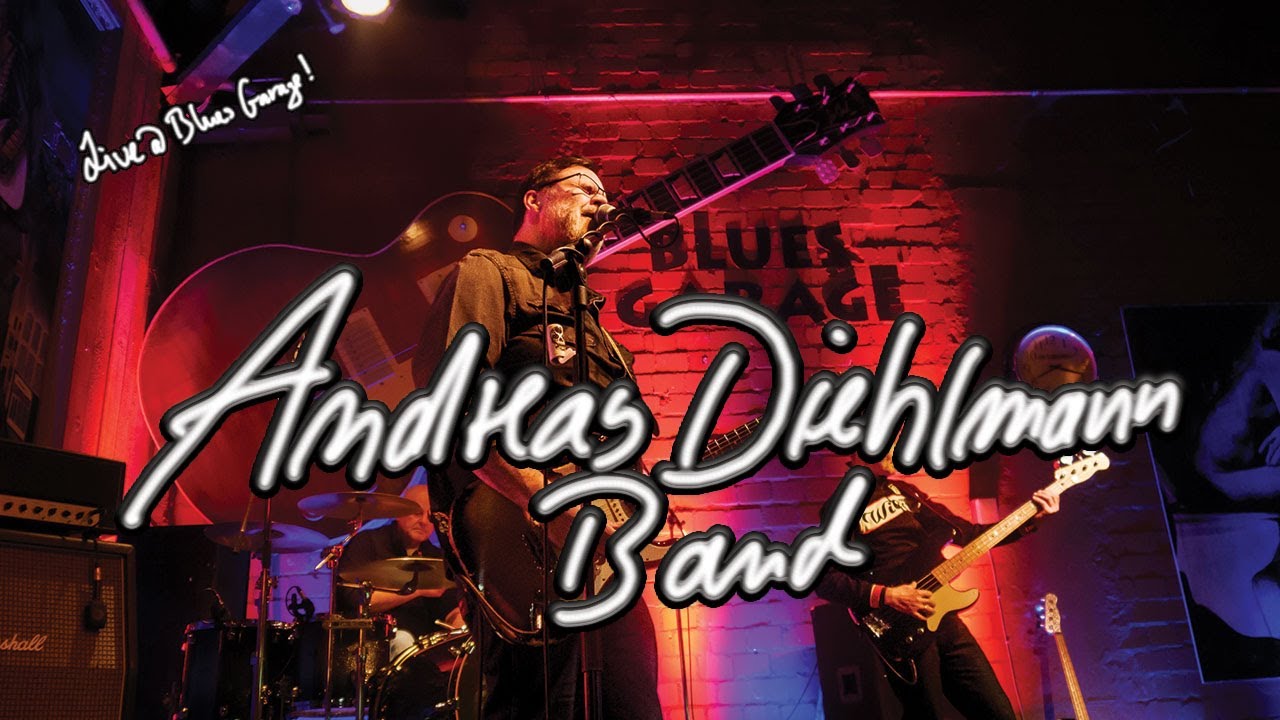 Andreas Diehlmann Band ◄- Blues Garage - 17.12.2022
