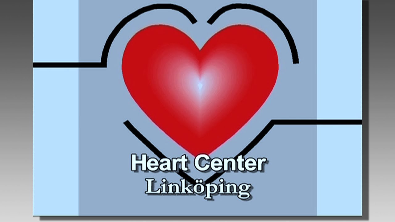 Link&ouml;ping Heart Centre Sweden &ndash; en presentation