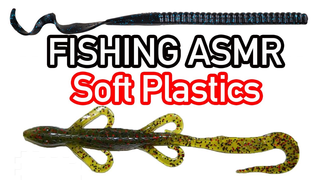Fishing ASMR Soft Plastics Whisper (light gum chewing)