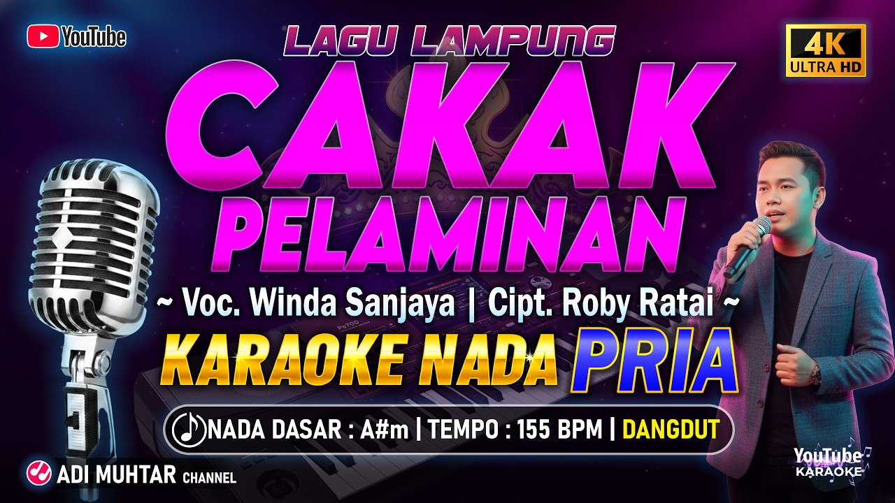 Cakak Pelaminan Karaoke Nada Pria / Cowok | Winda Sanjaya | Lagu Lampung | Cipt. Roby Ratai