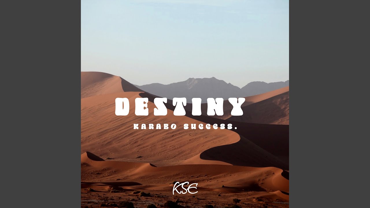 Destiny