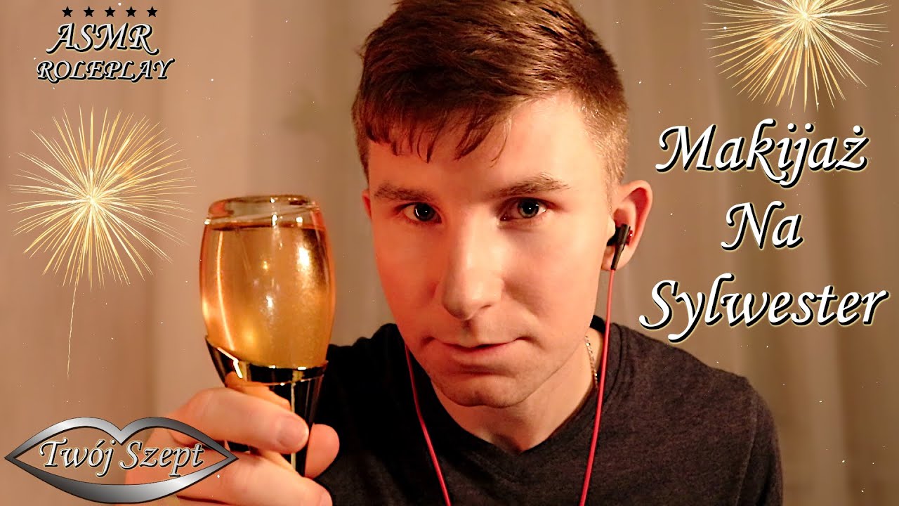 {ASMR Po Polsku} Twój Relaksujący, Piękny Makijaż 💄 Na Sylwester 🎆 #Roleplay