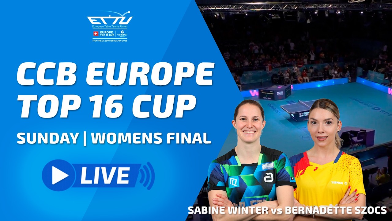 CCB EUROPE TOP 16 CUP LIVE | WOMENS FINAL | SABINE WINTER vs BERNADETTE SZOCS