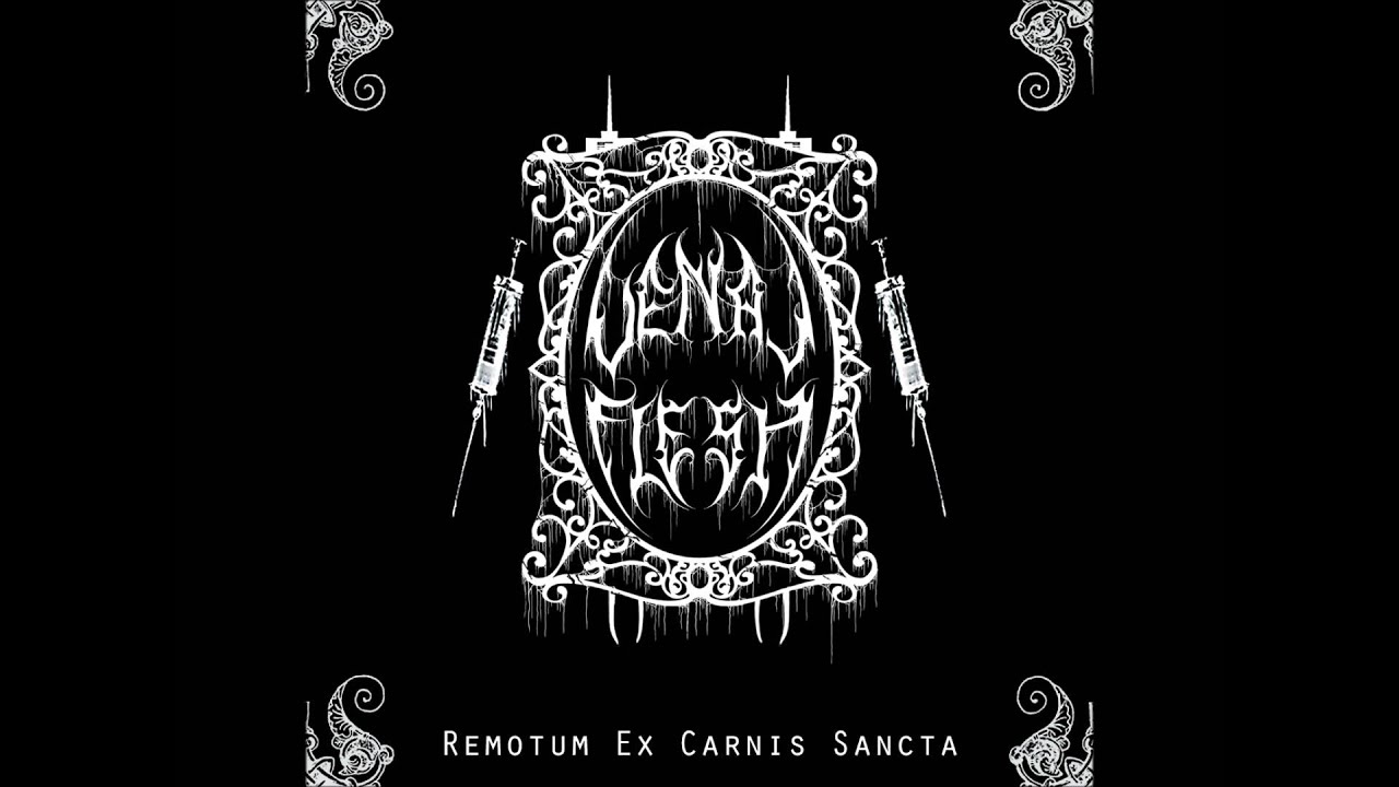 Venal Flesh - Needles