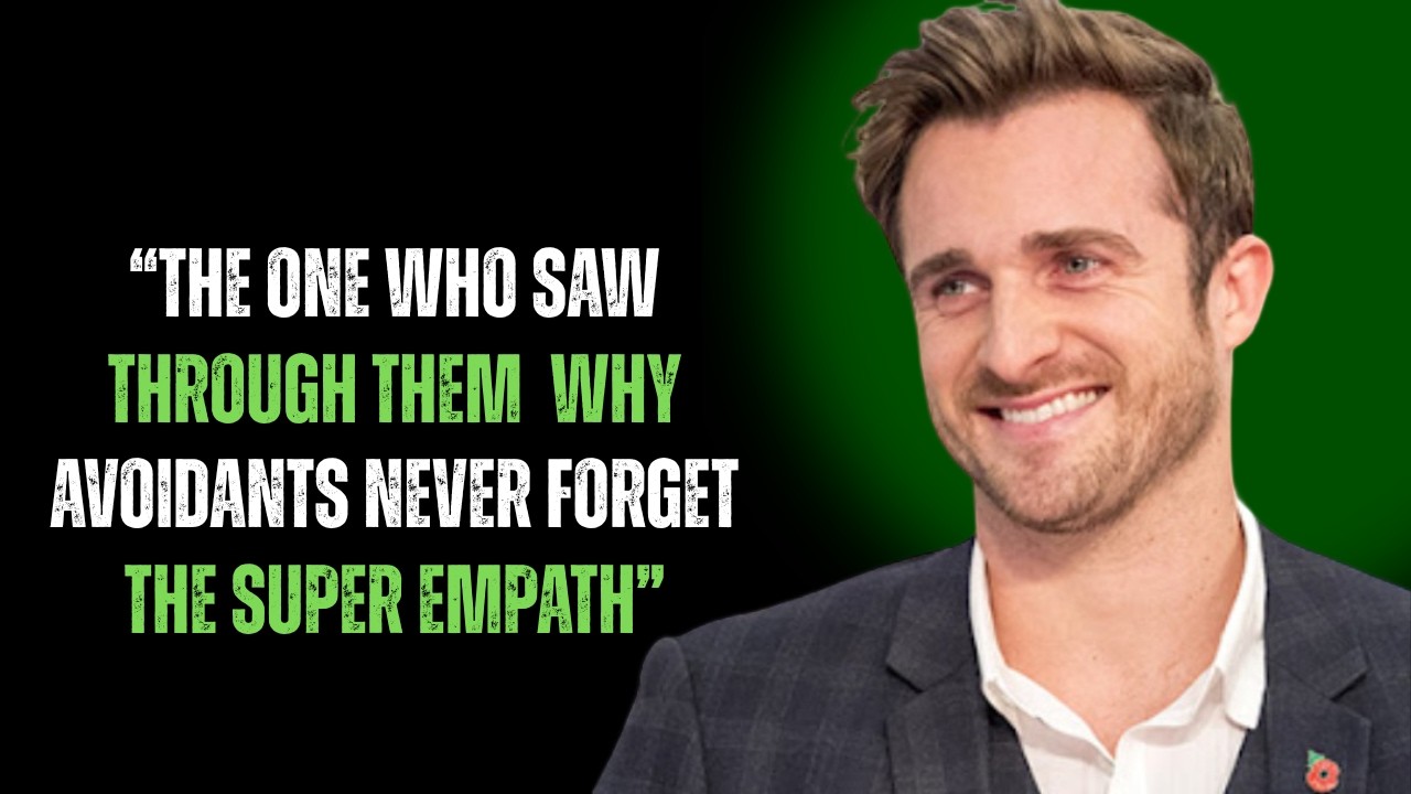 “THE ONE WHO SAW THROUGH THEM: WHY AVOIDANTS NEVER FORGET THE SUPER EMPATH”