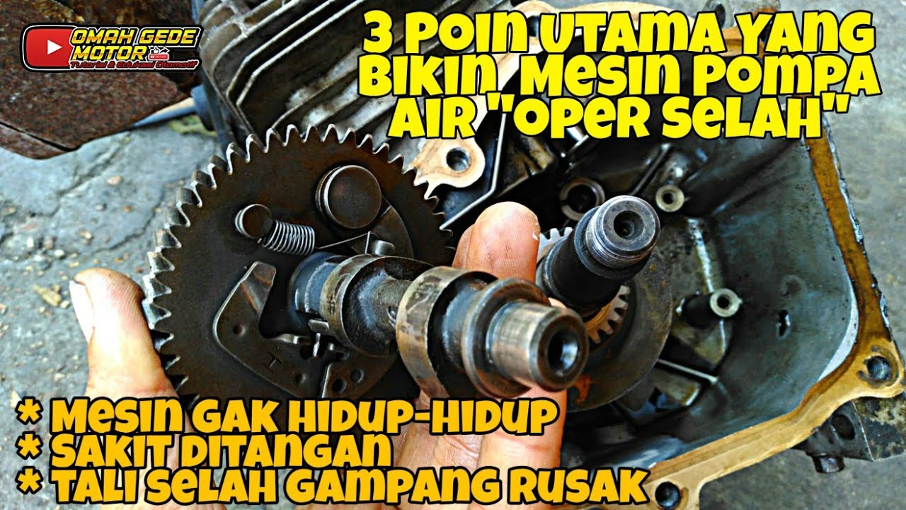 3 Sebab Mesin Pompa Air Over Slah