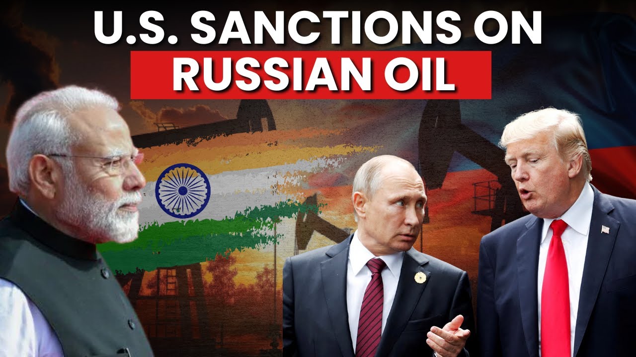 India Closely Reviews Impact Of US Sanctions On Russian Oil