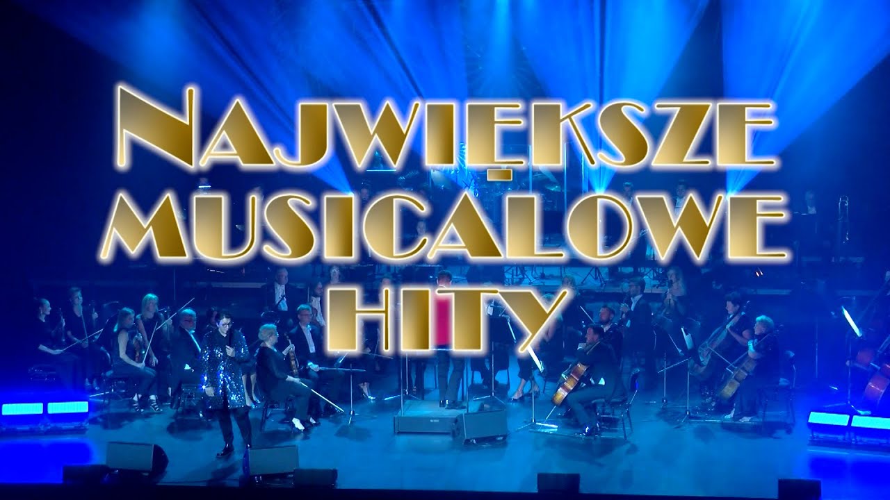 Największe hity musicali | 27.08.2024