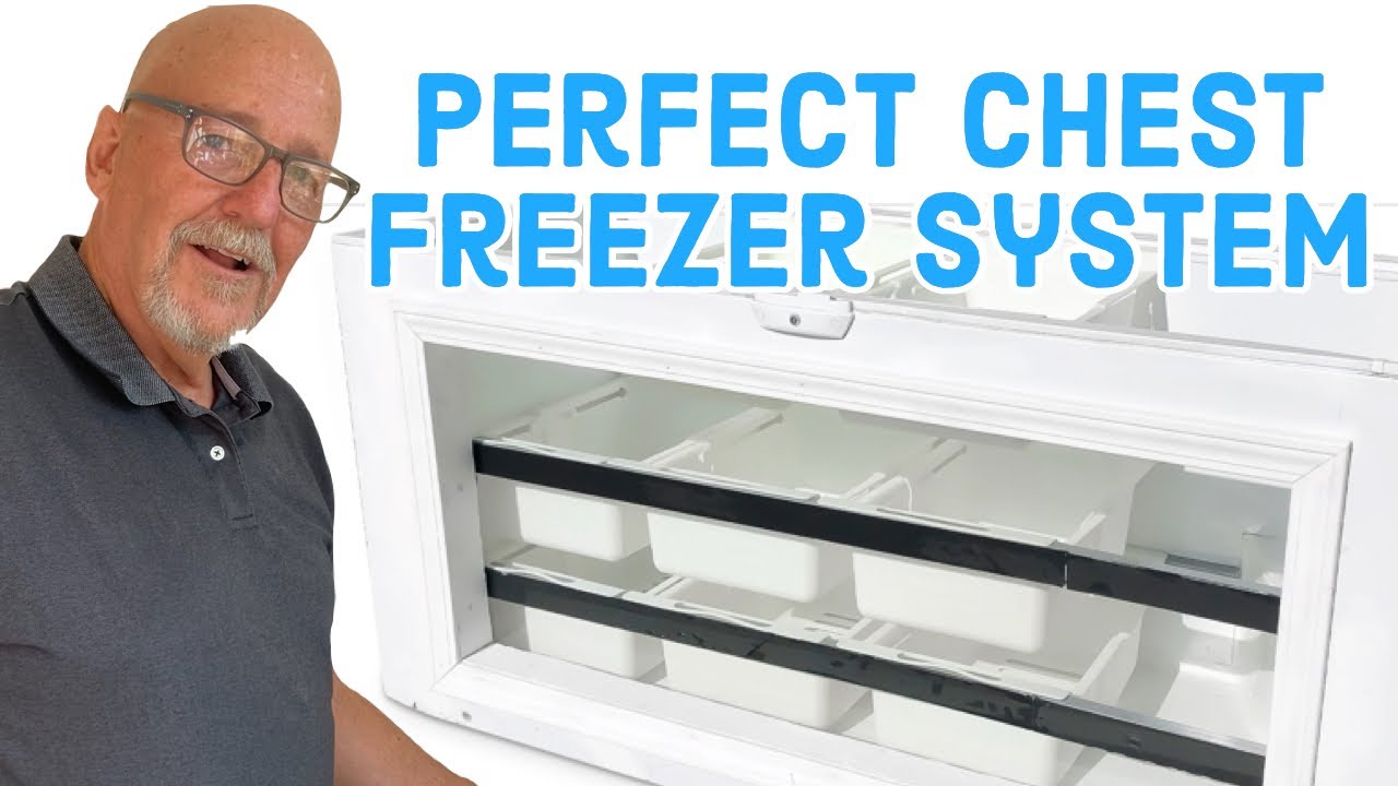 2021 Perfect Chest Freezer Storage Organization