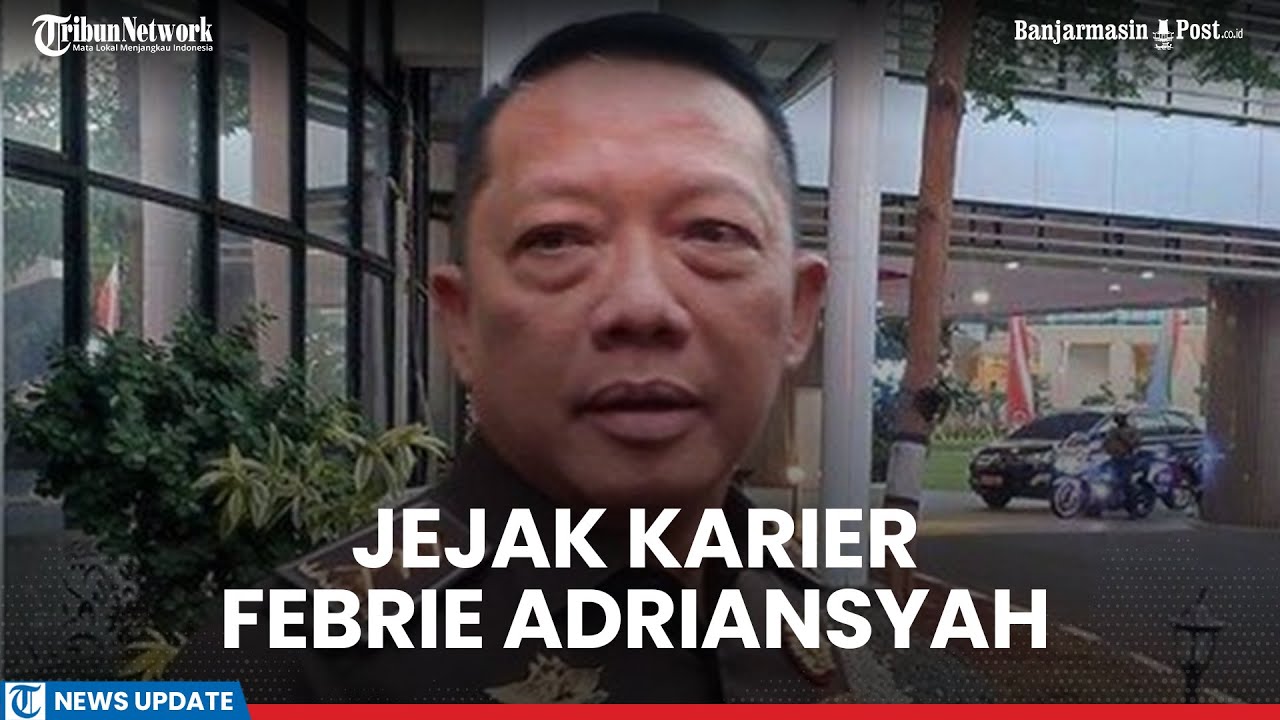 Sosok Febrie Adriansyah, Jampidsus Kejaksaan Agung Diduga Dikuntit Oknum Densus 88 Antiteror Polri