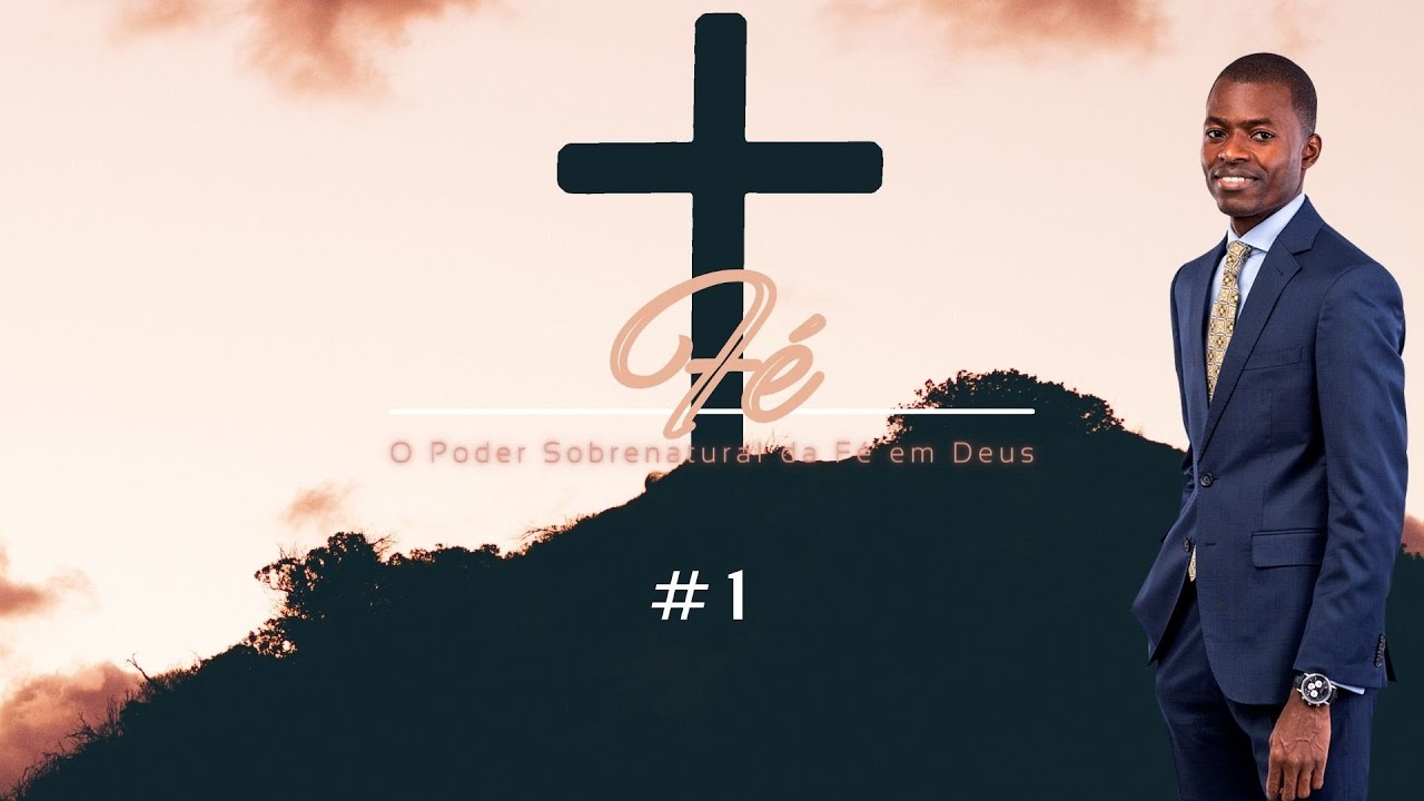 MANTENHA A TUA FÉ EM ACÇÃO - PASTOR JULIO JOÃO