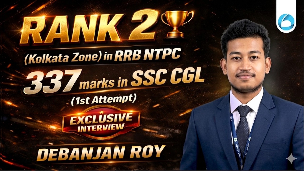 RRB NTPC Rank 1 Interview 2026 | SSC CGL AIR 337 (1st Attempt) | Debanjan Roy Exclusive