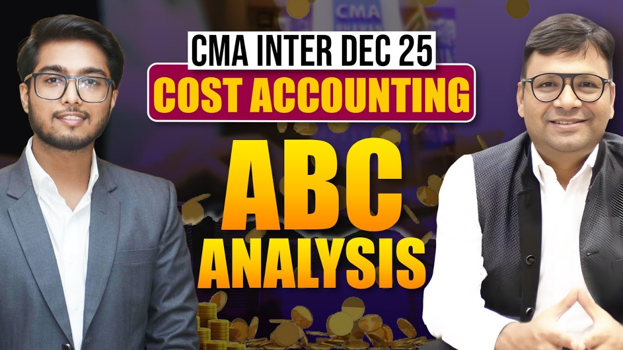 CMA Inter Cost Accounting Paper - 8 | ABC ANALYSIS | Dec 25 Attempt | CMA Rahil Bhaiya | SJC