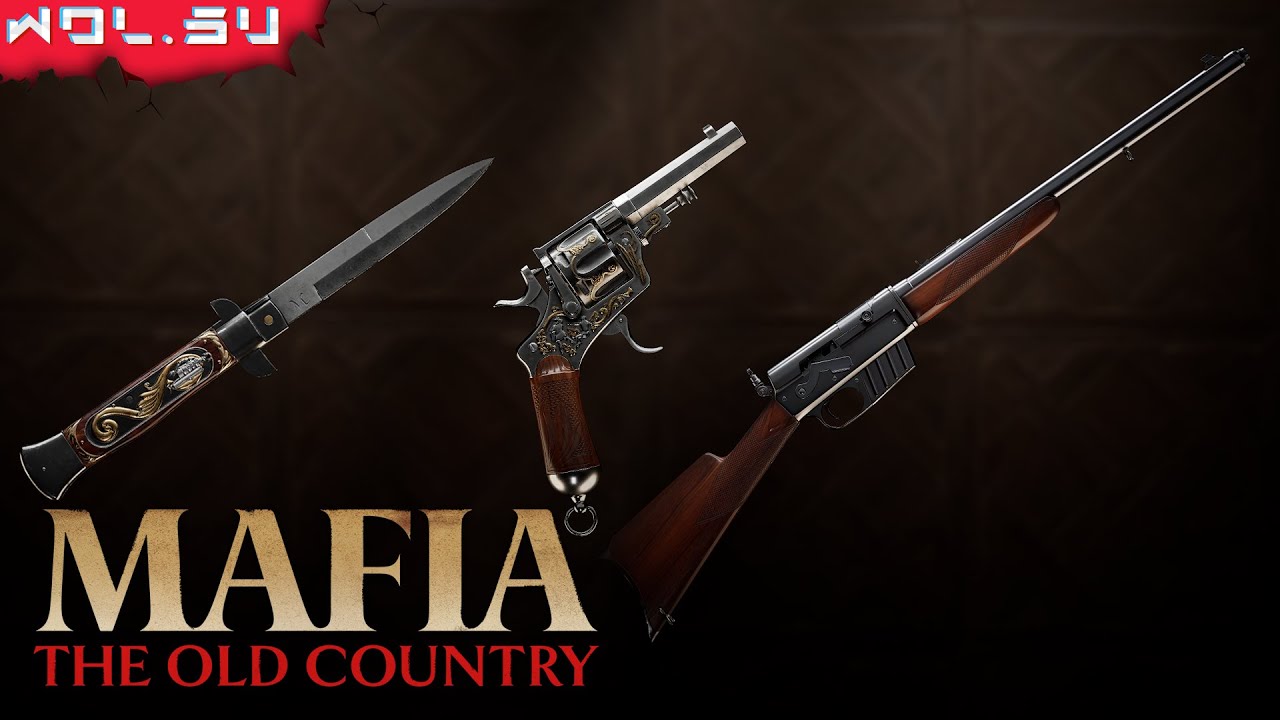 MAFIA: The Old Country - ВСЕ ОРУЖИЕ | НОЖИ, ПИСТОЛЕТЫ И ВИНТОВКИ (НА РУССКОМ) (SHOWCASE)