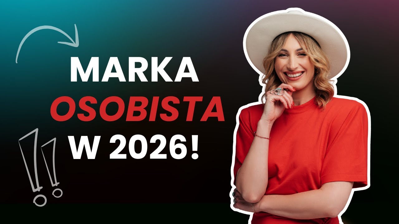 Marka osobista w 2026!