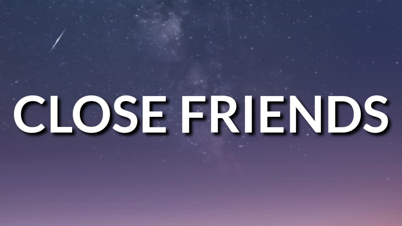 Bandmanrill - Close Friends (Lyrics)