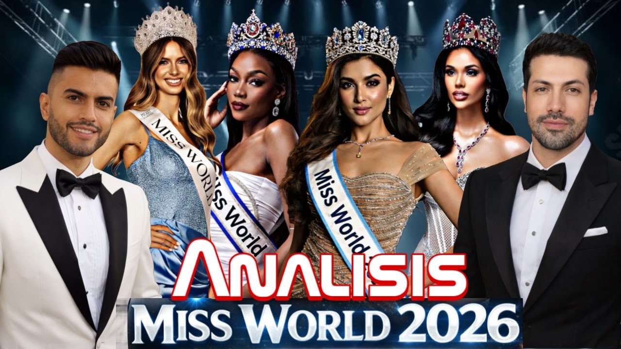 Miss World 2026 Análisis Completo de Candidatas Marzo