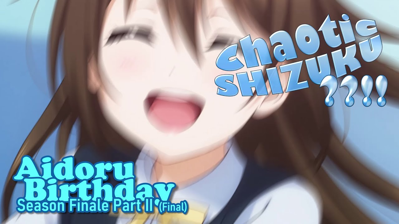 [HBD SHIZUKU] Your Ideal HEROINE