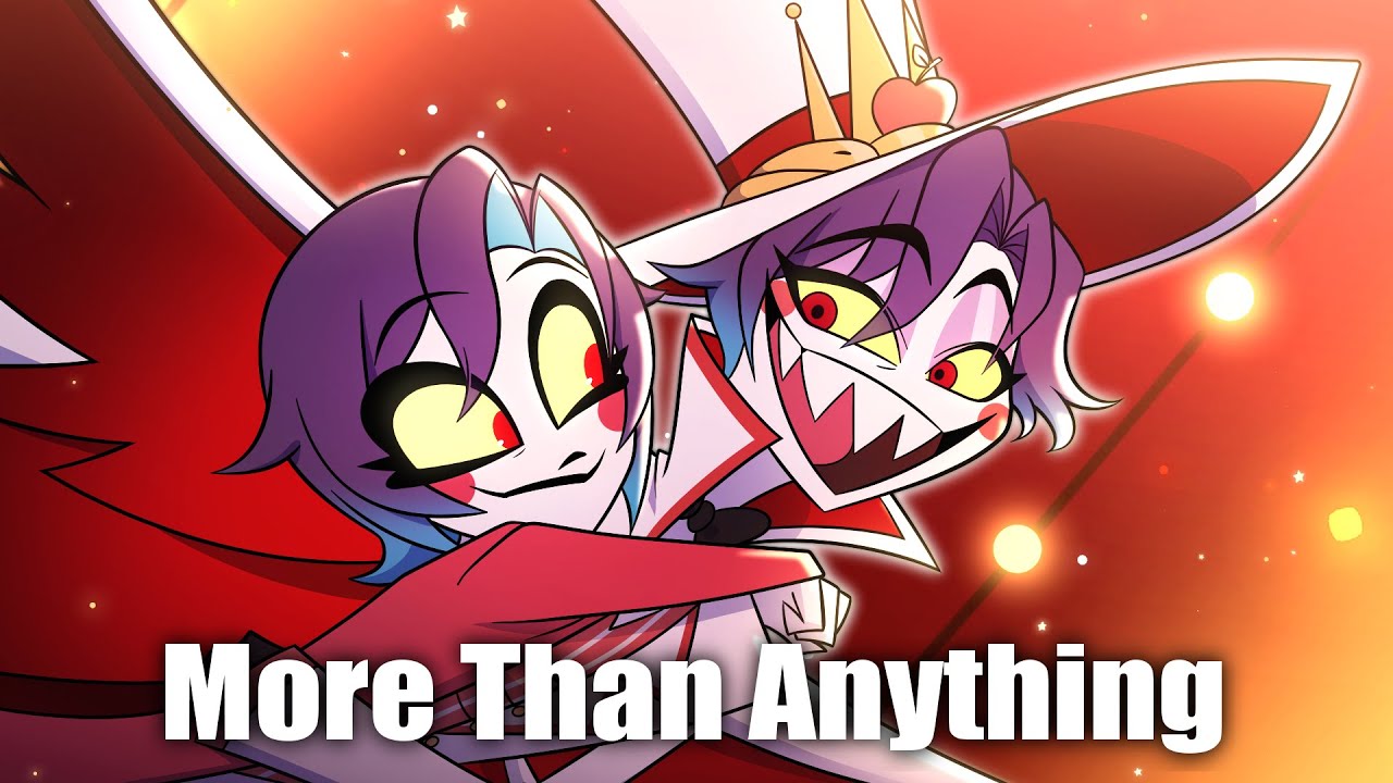 【オリジナルMV】More Than Anything | Hazbin Hotel | 日本語版 coverd by 紫音