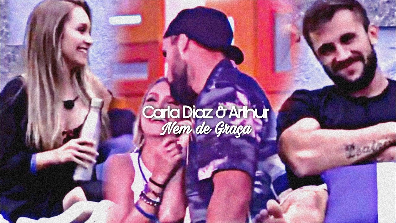 Carla Diaz & Arthur ❤️ Nem de Graça 