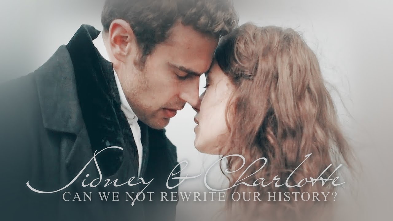 Sidney & Charlotte || I'll Never Love {Sad}