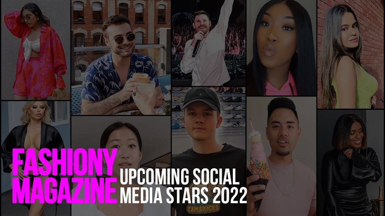 Upcoming Social Media Stars 2022