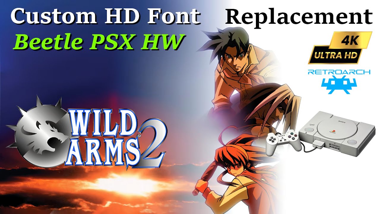 Wild Arms 2~ PS1 HD Custom Font Textures Replacement | Beetle PSX HW | RetroArch  4K PC Gameplay