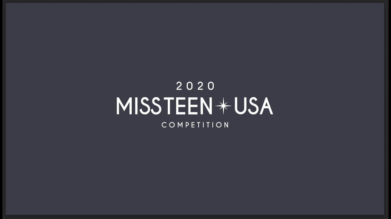 The 2020 MISS TEEN USA Competition