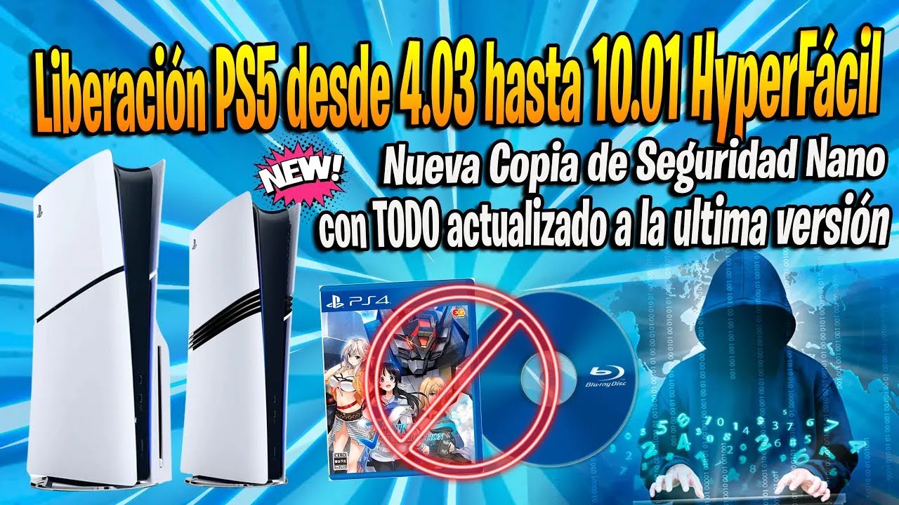 Tutorial Liberar Cualquier PS5 entre 4.03 y 10.01 SUPERFÁCIL, Sin disco, Nueva Copia de seguridad