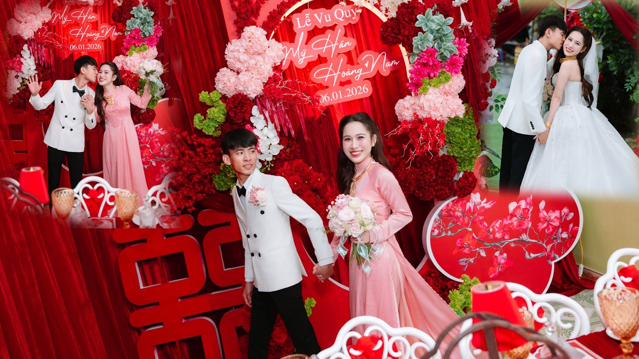 Lễ Vu Quy l Mỹ Hân x Hoàng Nam l 06.01.2026