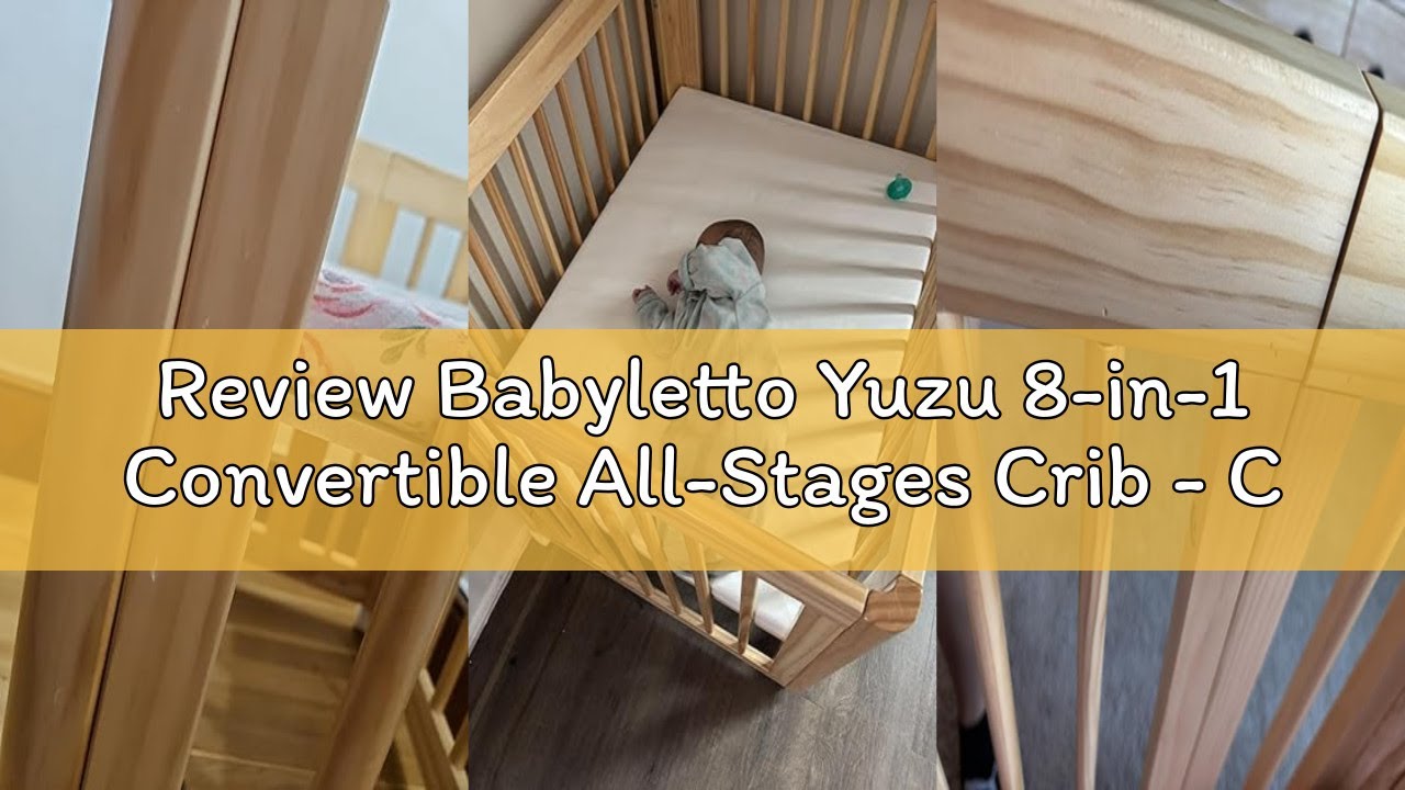 Review Babyletto Yuzu 8-in-1 Convertible All-Stages Crib - Conversion Kits for Bassinet, Midi Baby C