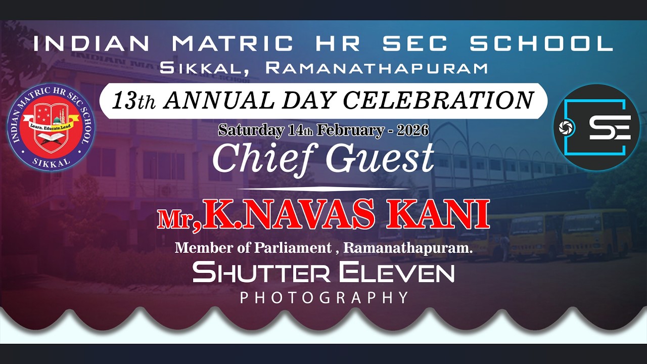 🔴LIVE Indian Matric HR Sec School Video By Shutter Eleven Photography
