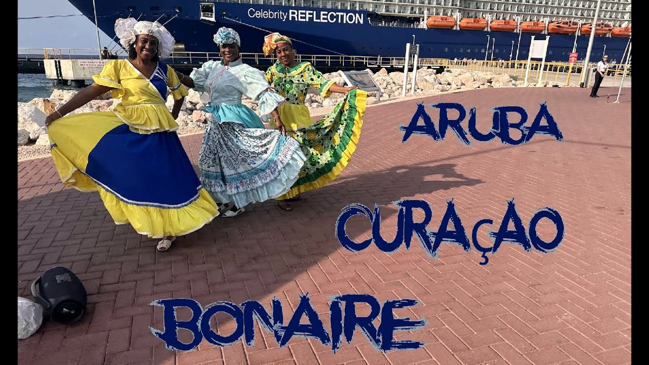 Celebrity Cruise to Aruba, Curacao and Bonaire