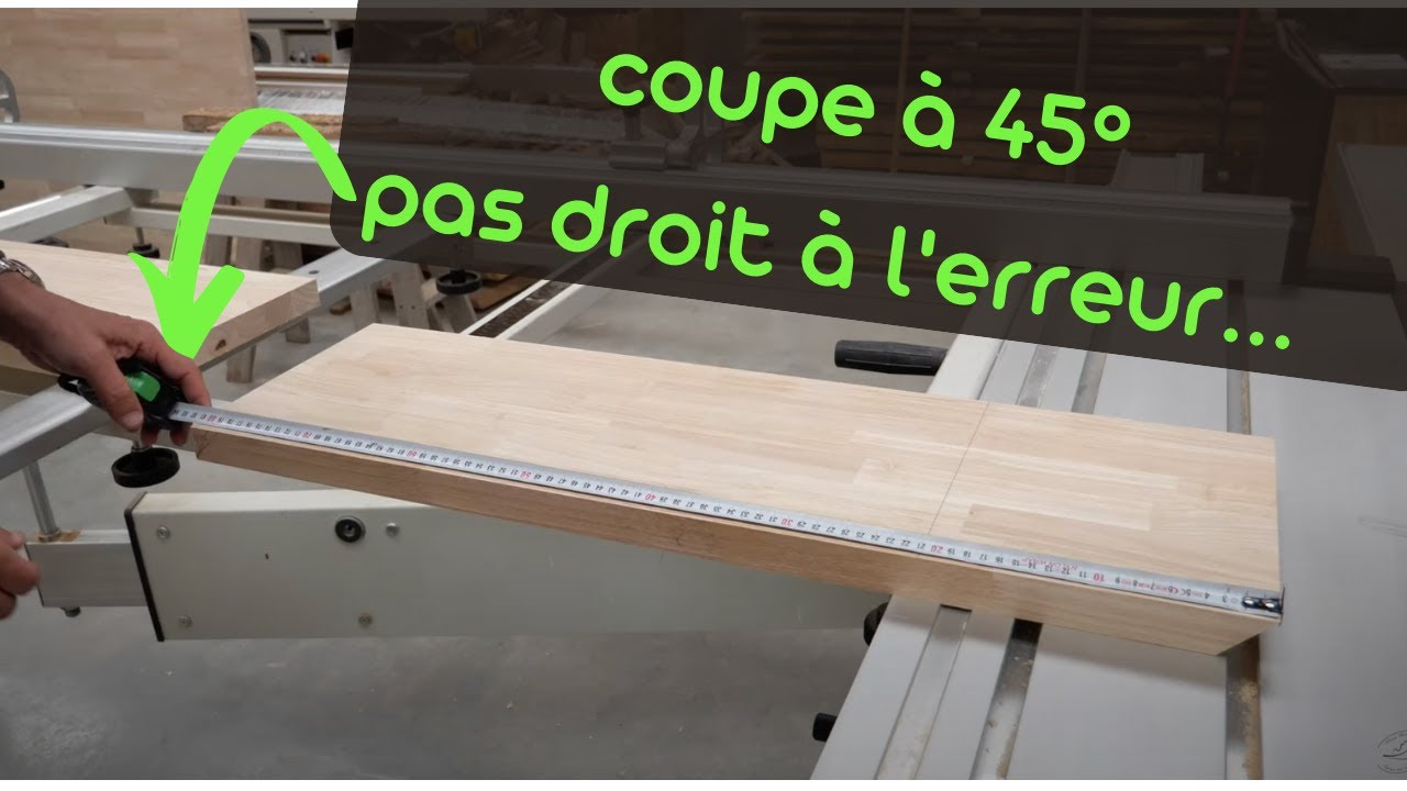 Couper une planche à 45° sans deuxième chance