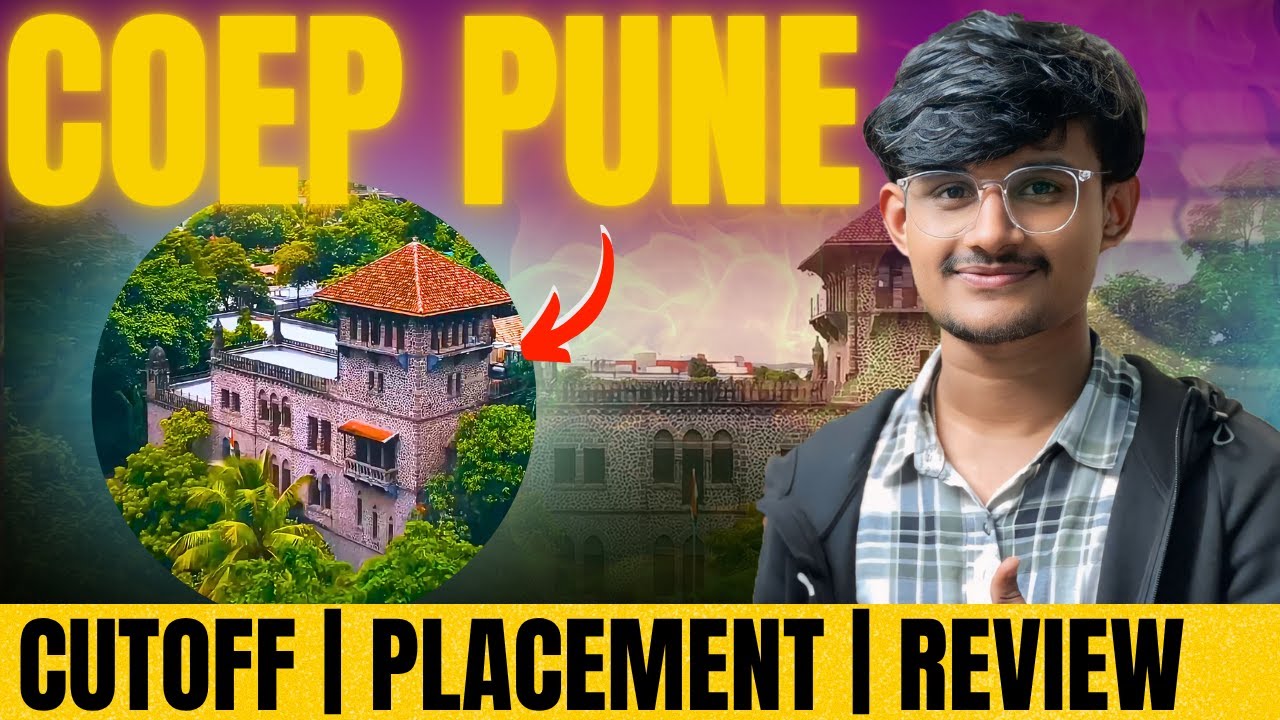 COEP PUNE | CUTOFF 2025 | PLACEMENT | COLLEGE CUTOFF SERIES MHT-CET 2025 💯🔥🌟