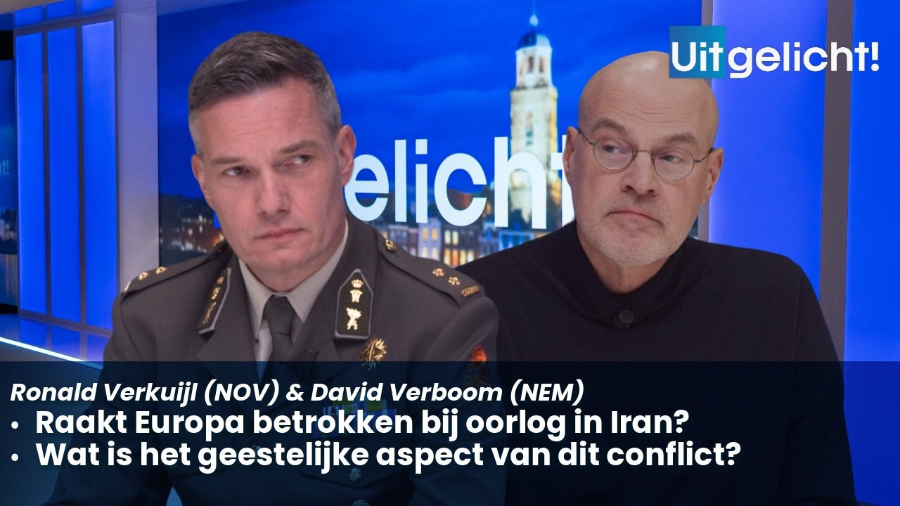 Uitgelicht! 4 maart 2026 - Ronald Verkuijl & David Verboom over de oorlog in Iran