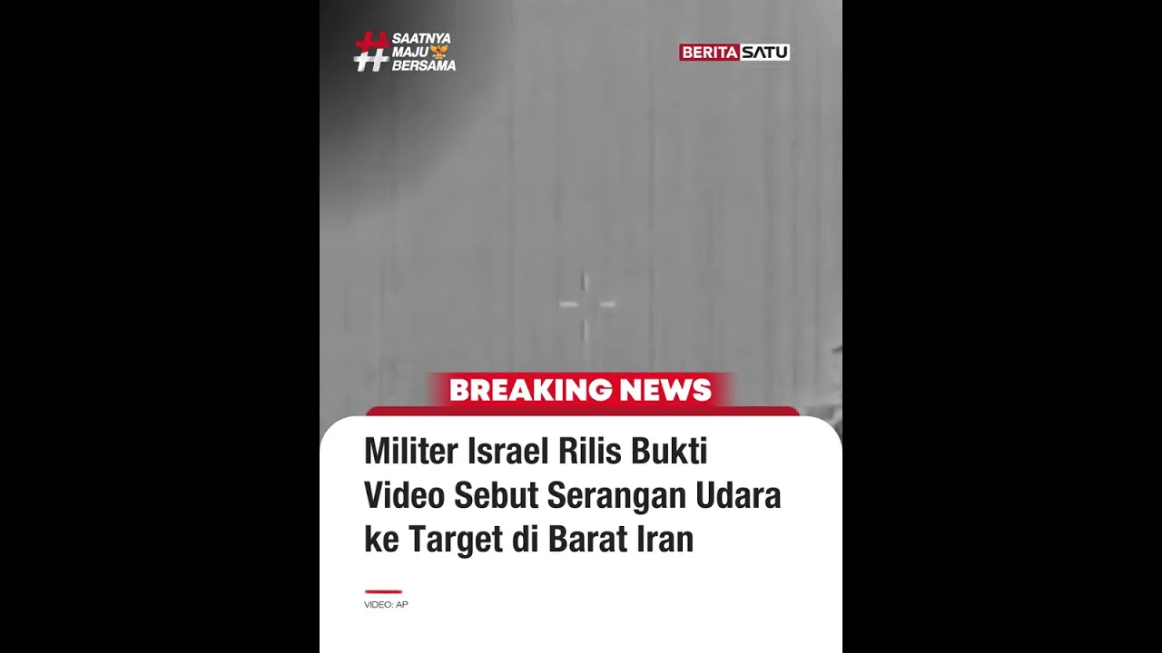 Militer Israel Rilis Bukti Video Serangan Udara ke Target di Barat Iran #beritasatu