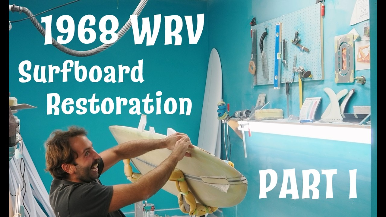 1968 WRV Surfboard Restoration Part 1