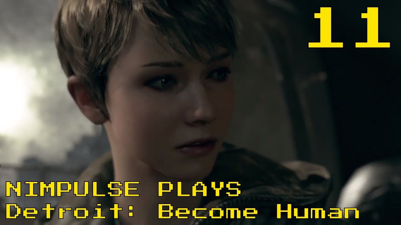 Nimpulse Plays: Detroit: Become Human - Part 11 - No Commentary
