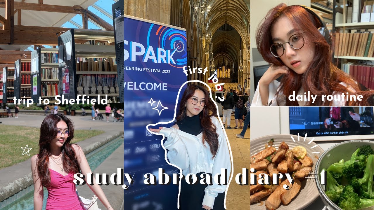 Du học Anh | study abroad diaries #2, first job in the UK, productive study, trip to Sheffield