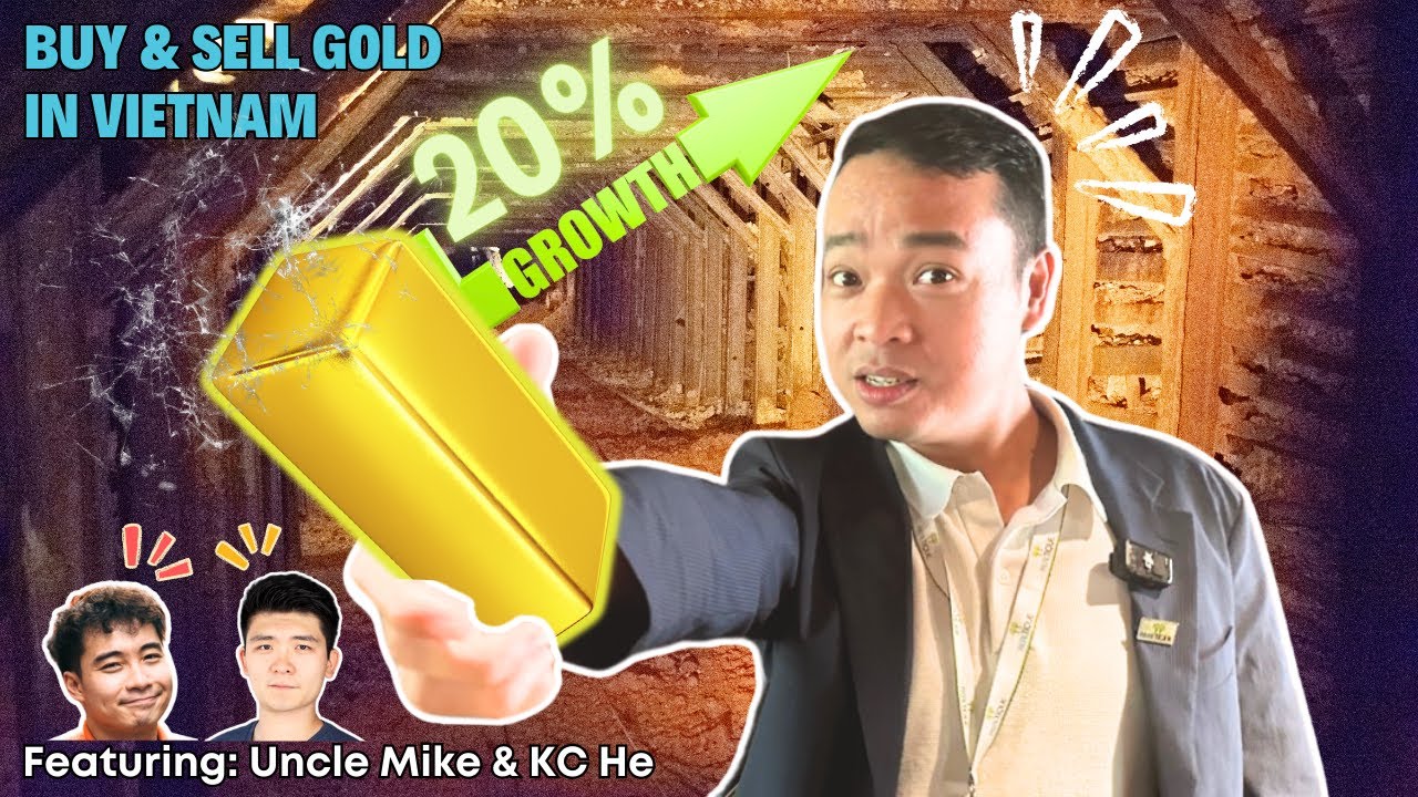 The Vietnam Gold Rush Only Foreigners Can Participate: Make 10-20% Easily