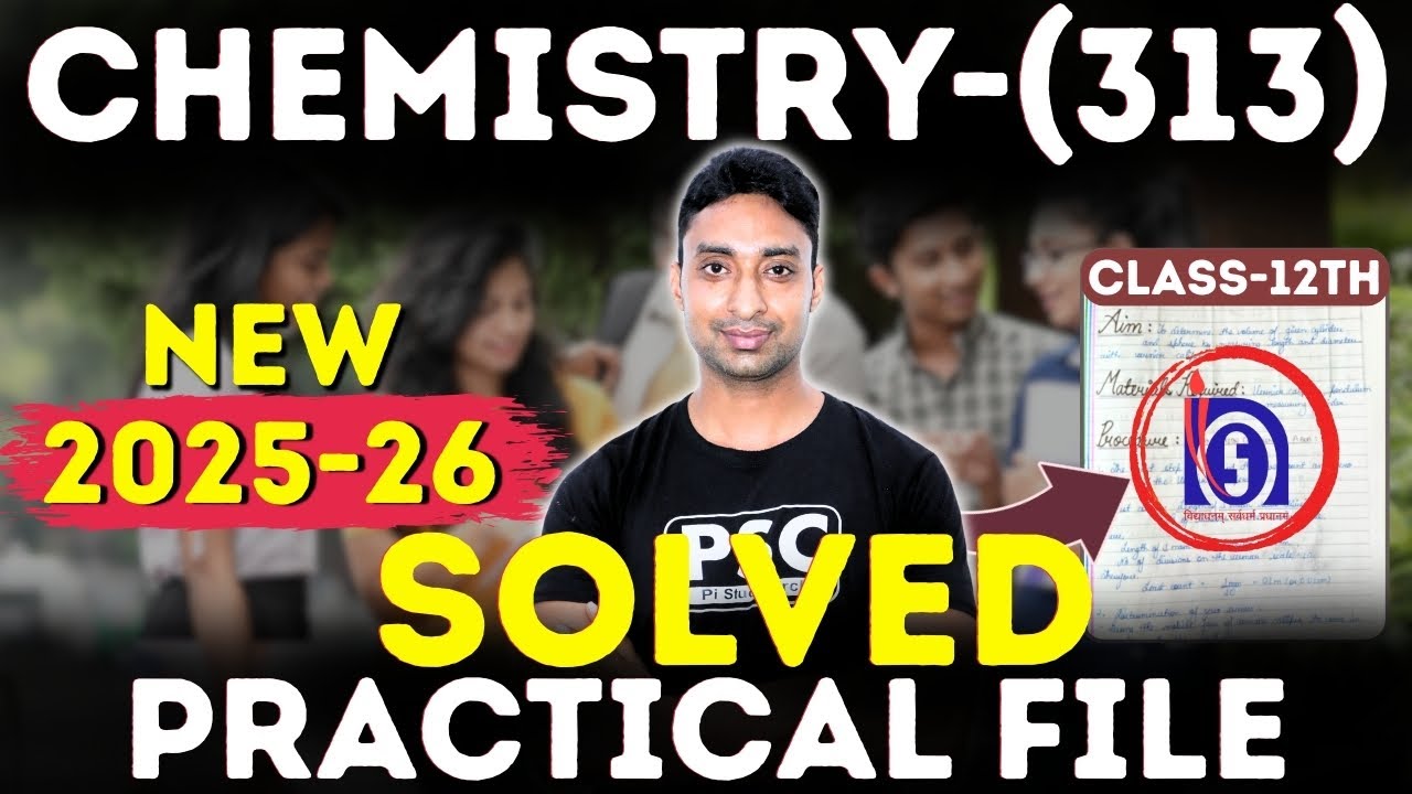 NIOS (Chemistry 313) Solved Practical File | How to make Chemistry practical file | Nios 2025-26