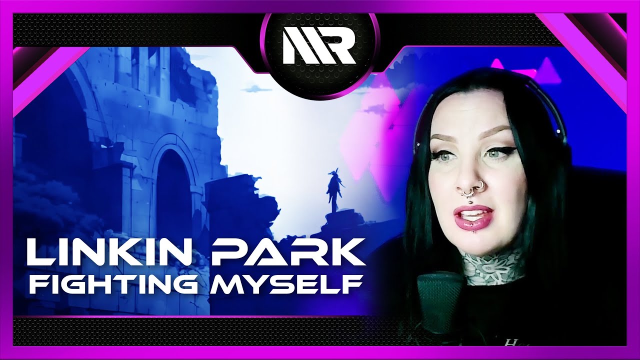 LINKIN PARK - FIGHTING MYSELF (REACTION)