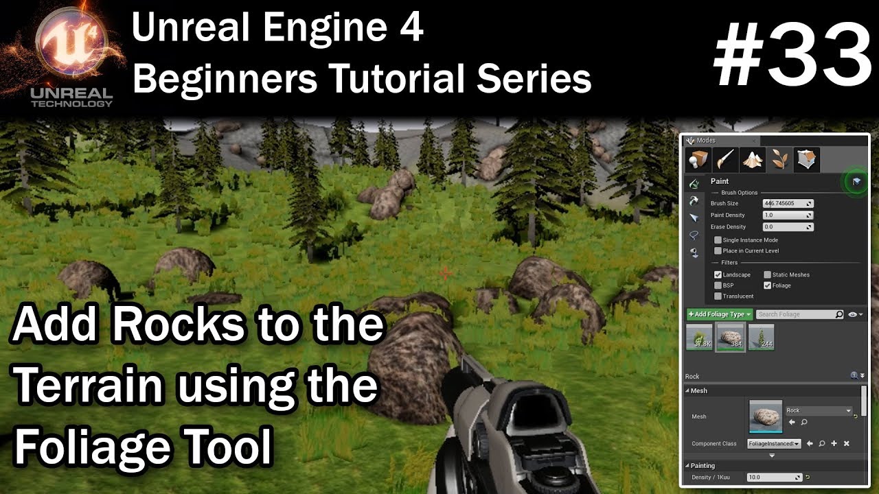 #33 Using the Foliage Tool to add Rocks to a Level in Unreal Engine 4 | UE4 Tutorial